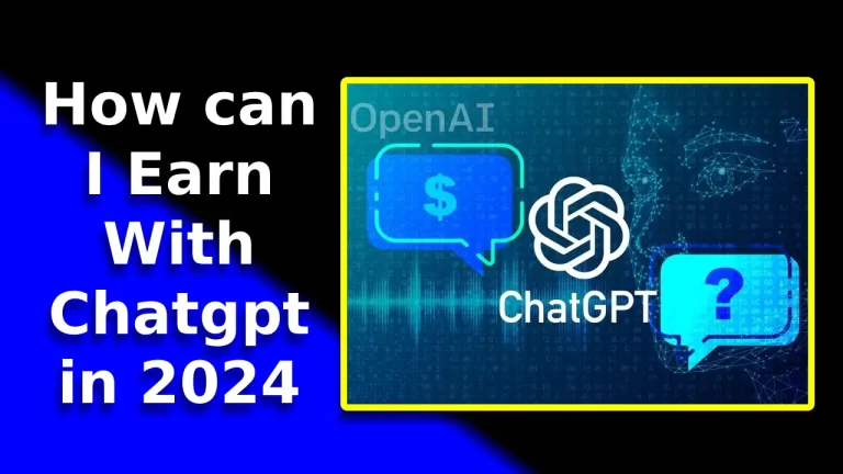 How can I Earn With Chatgpt in 2024