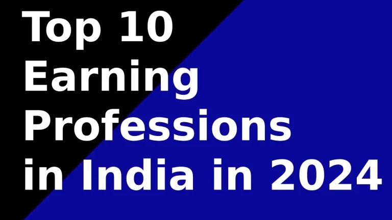 Top 10 Earning Professions in India in 2024