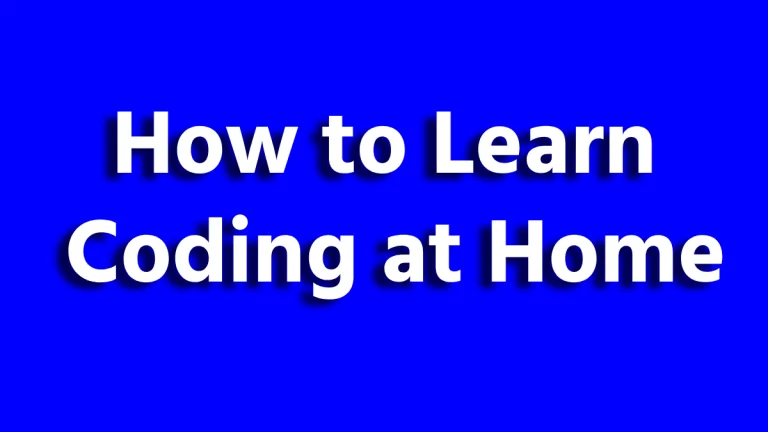 How to Learn Coding at Home