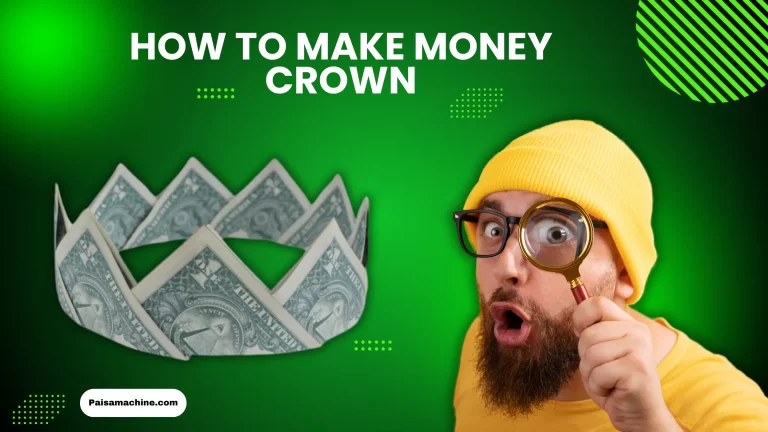 How to make money crown