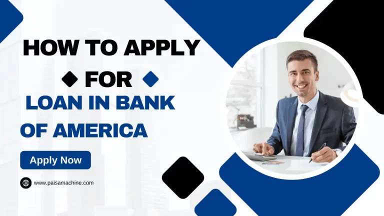 How to apply for loan in Bank of America